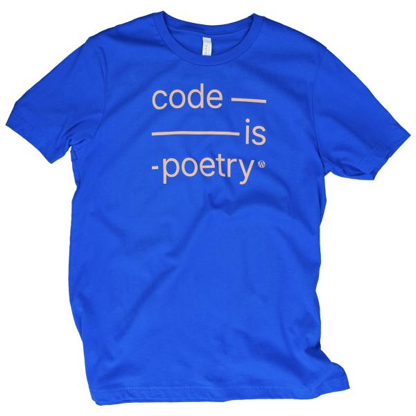 WP20 Code is Poetry T-Shirt
